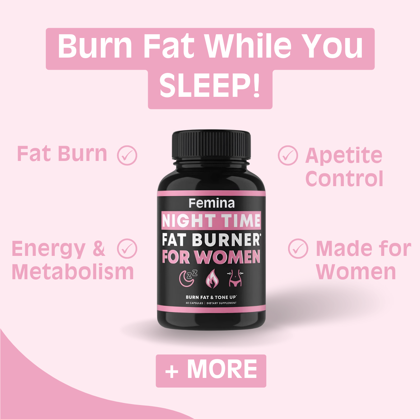 FIRST DAY OF SPRING SALE - Femina Nighttime Fat Burner for Women