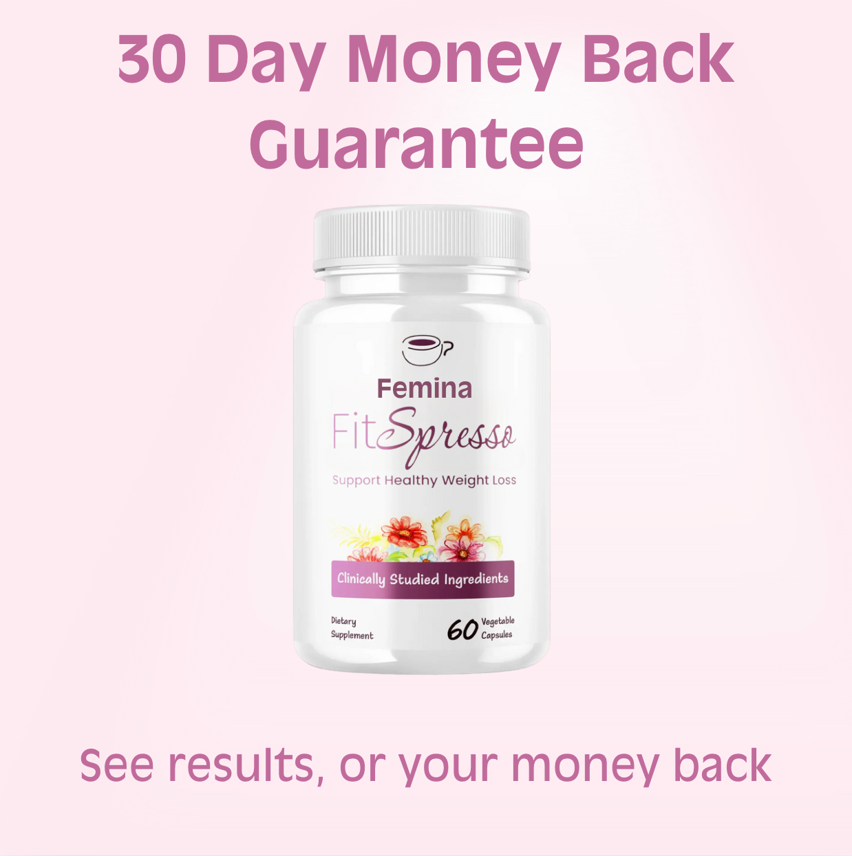 Femina™ FitSpresso Supplement