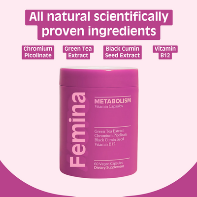 Femina™ Metabolism Boost Supplement