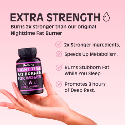 Femina™ Fat Burner EXTRA STRENGTH